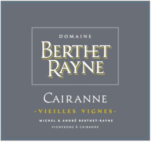 Andre Berthet-Rayne Cairanne Vielles Vignes Rouge