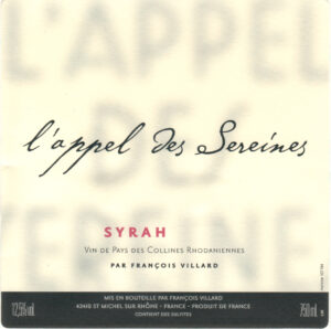 Domaine Francois Villard Syrah L Appel des Sereines
