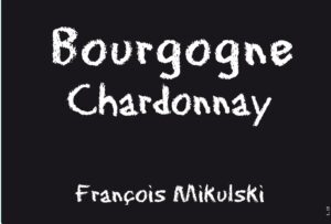 Francois Mikulski Bourgogne Blanc Chardonnay