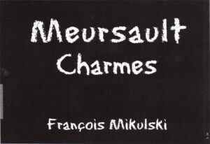 Francois Mikulski Meursault 1er Cru Les Charmes