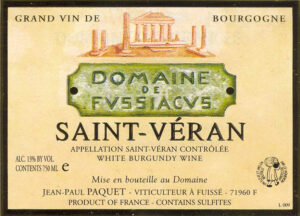 Jean-Paul Paquet Domaine Fussiacus Saint-Veran