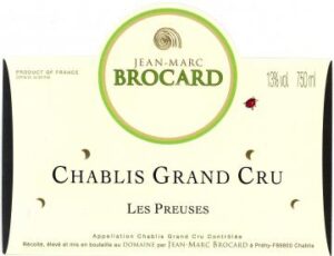 Jean-Marc Brocard Chablis Grand Cru Les Preuses