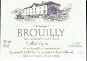 Laurent Martray Brouilly Combiaty Vieilles Vignes