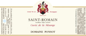 Domaine Ponsot Saint Romain BLANC Cuvee de la Mesange 15