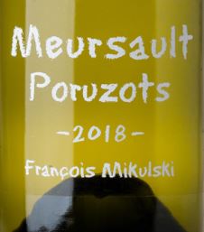 Francois Mikulski, Meursault 1er Cru Poruzots