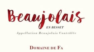 Domaine de Fa Beaujolais